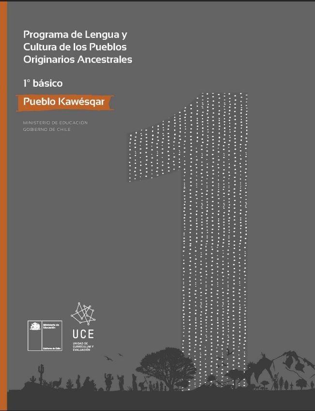 Programa de Lengua y cultura de los pueblos originarios ancestrales 1º básico: Pueblo Kawésqar