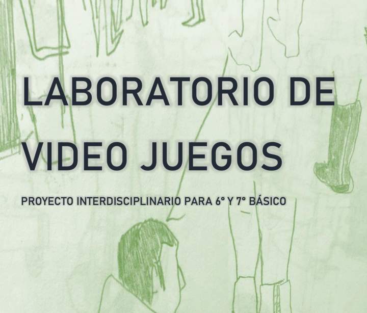 Proyecto interdisciplinario 6° y 7° básico: Laboratorio de videojuegos (2020-2021) Imagen portada