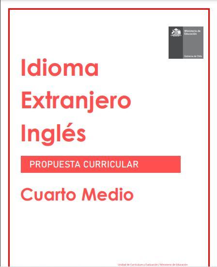 Programa de Inglés (Propuesta) 4° medio